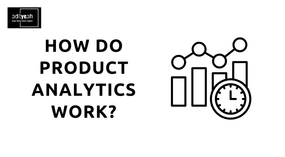How do Product Analytics Work?